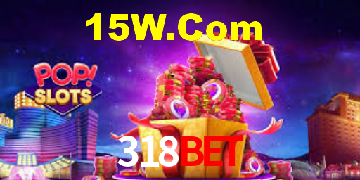 318 Bet